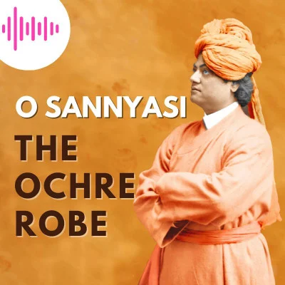 Essence of Sannyasa | The Ochre Robe | Command of the Eternal One ...