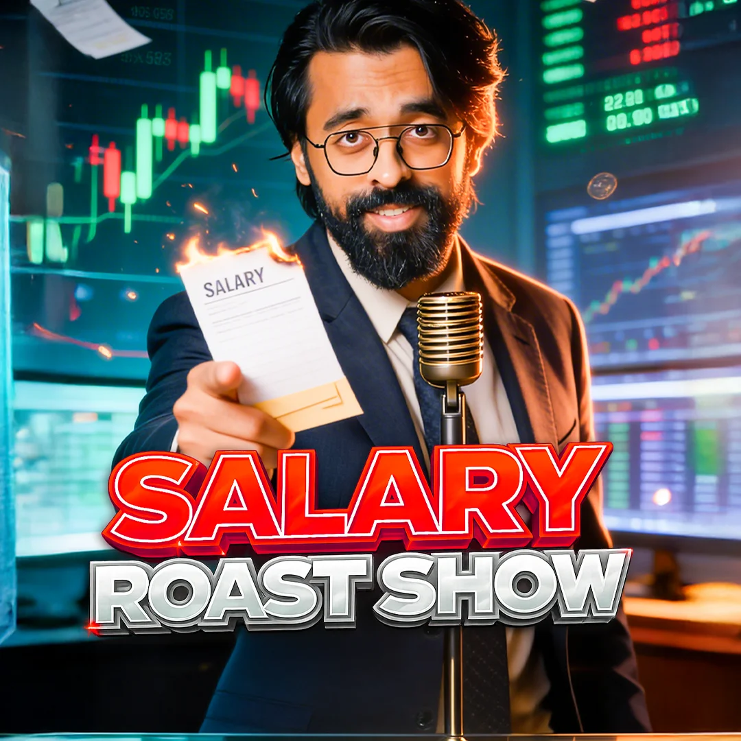 Salary Roast Show - Part 1 | 