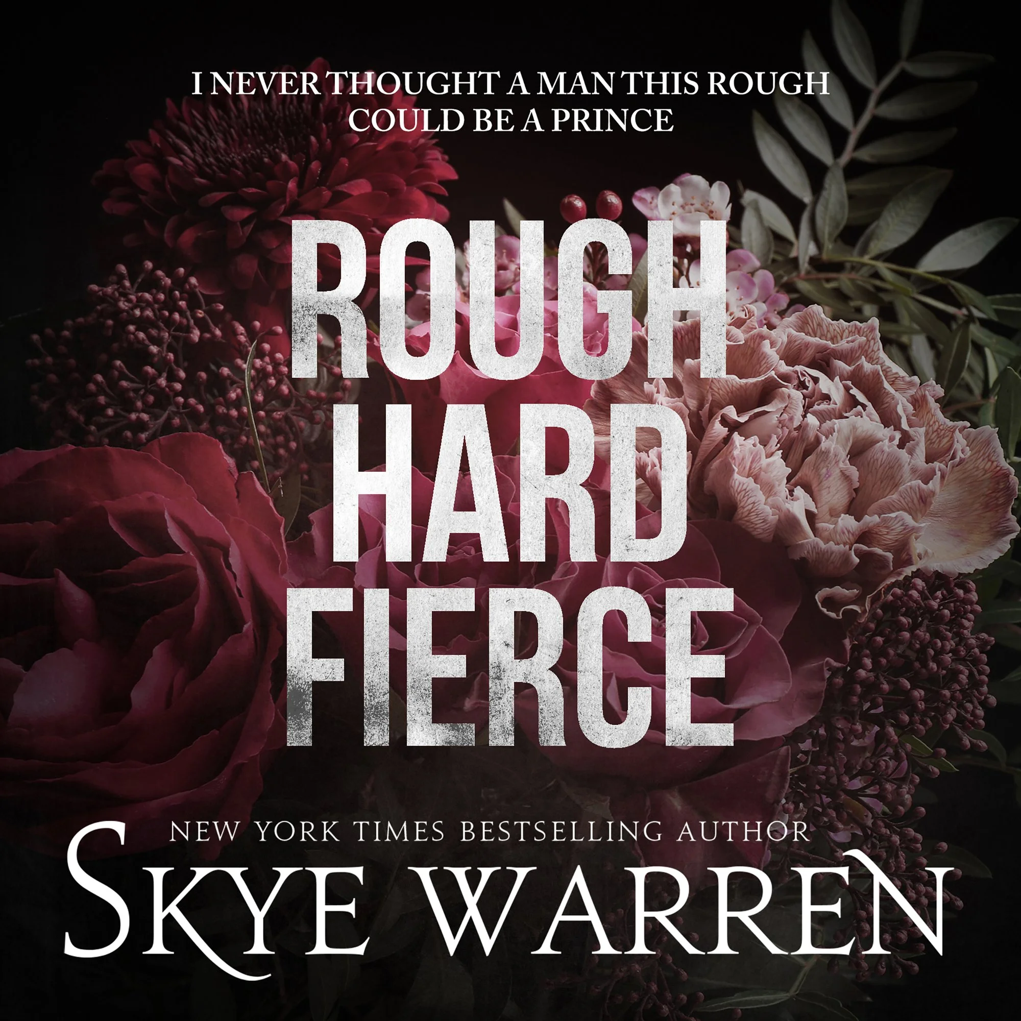 Rough Hard Fierce