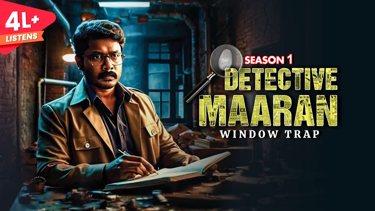 Detective Maaran S 3 : The Road Accident – All | Kuku FM