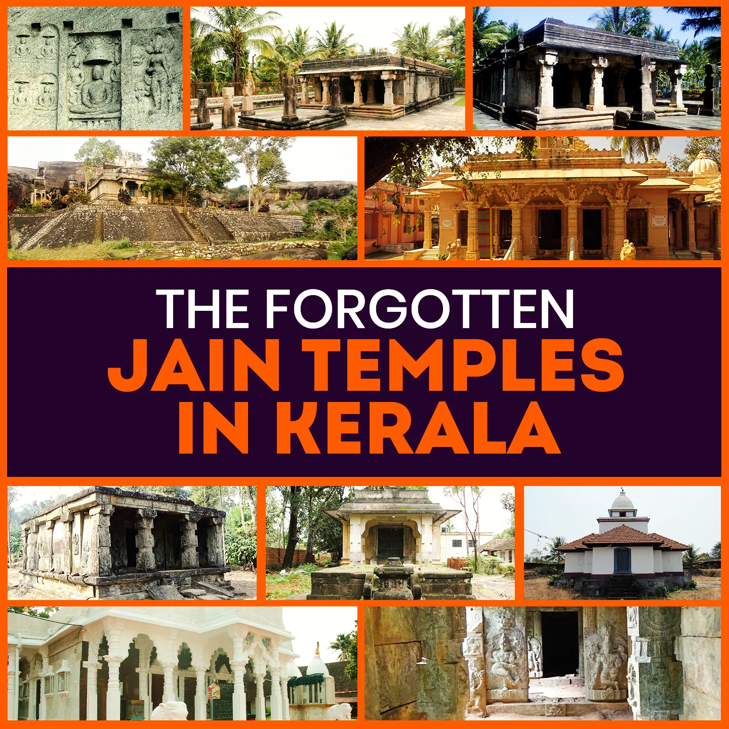 The Forgotten Jain Temples in Kerala