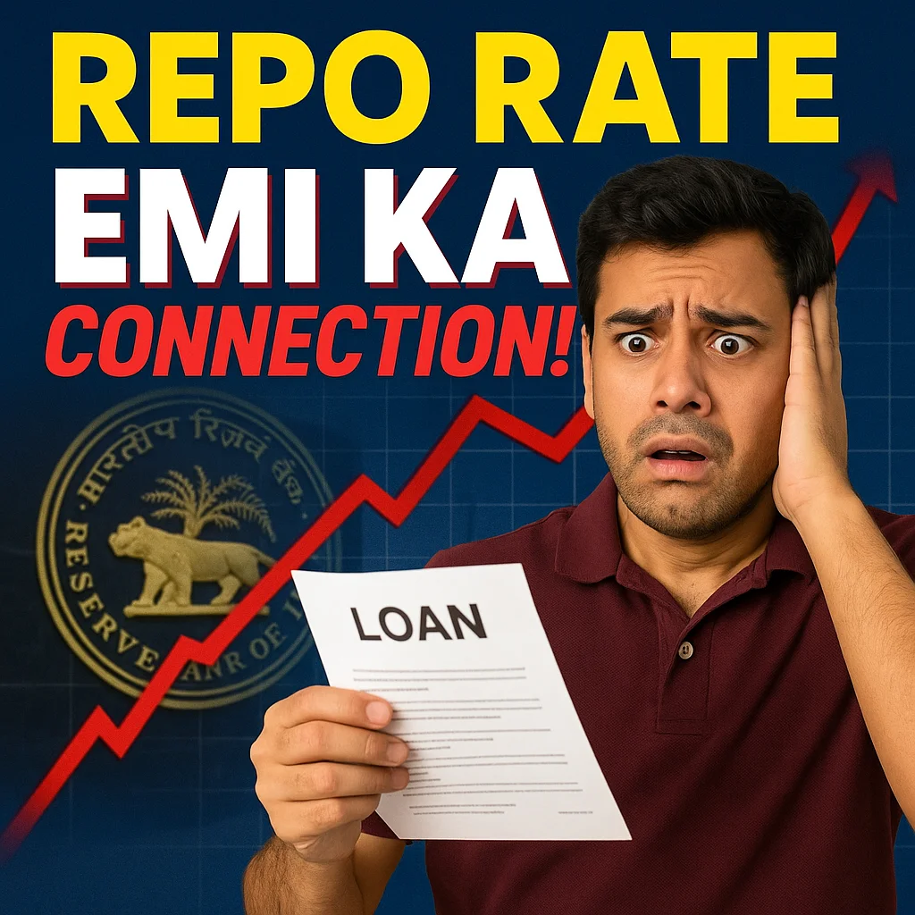 Repo Rate and EMI Ka Connection | 
