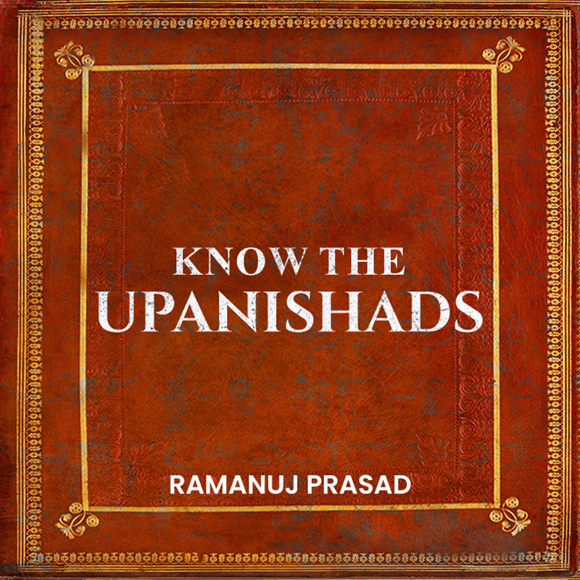 Upanishads Summary