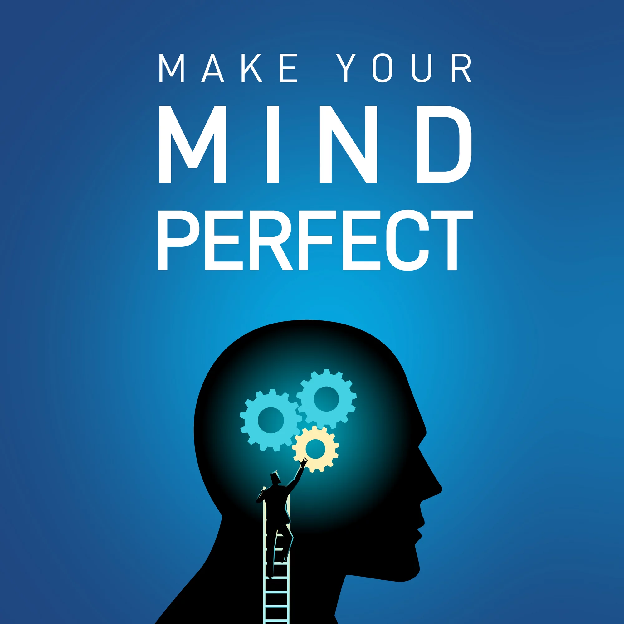 make-your-mind-perfect