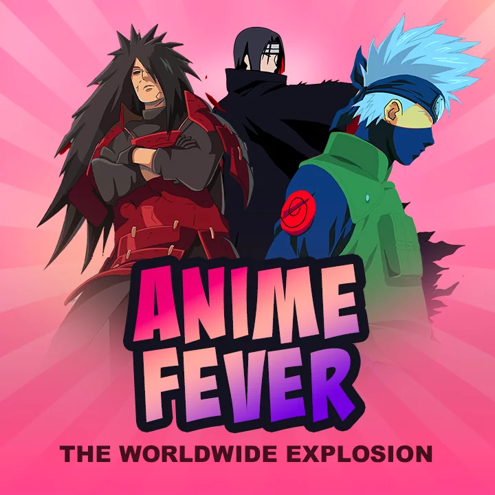 Anime Fever: The Worldwide Explosion | 