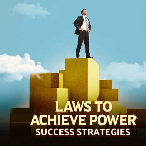 Laws to Achieve power - Success Strategies – All | Kuku FM