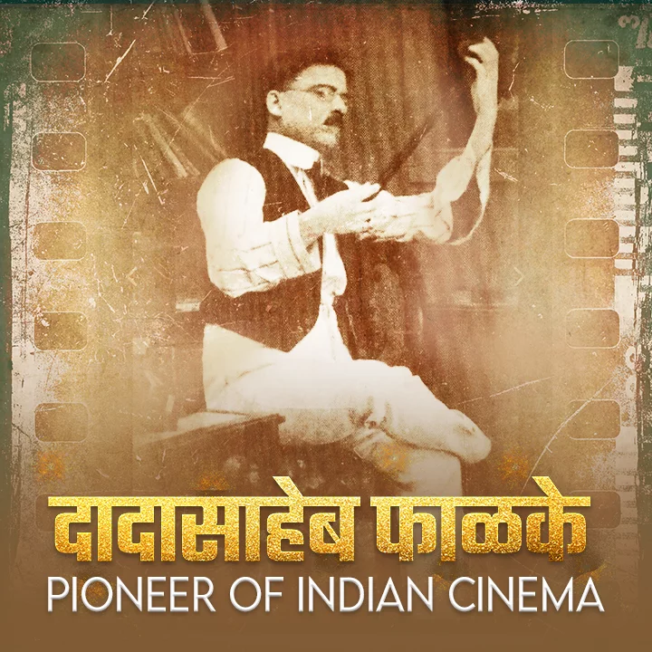 DADASAHEB PHALKE