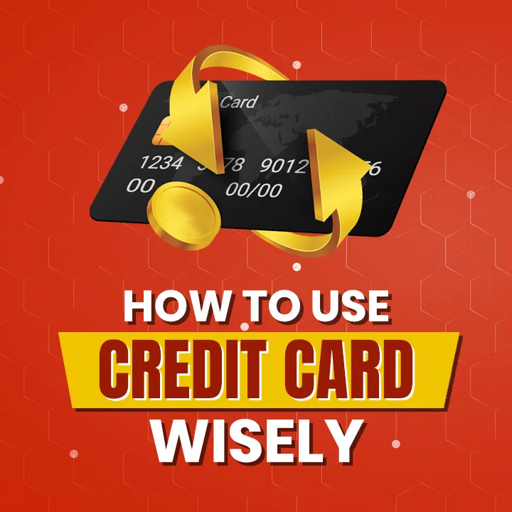 How To Use Credit Card Wisely 2936