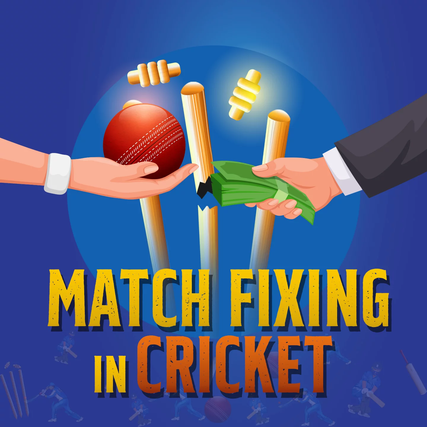 Match Fixing in Cricket | 