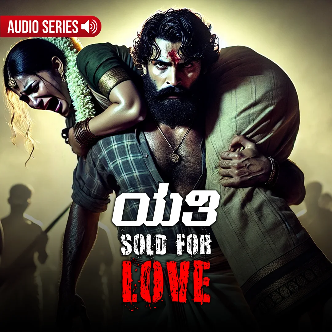 Yathi: Sold For Love – All kannada Episodes | Kuku FM