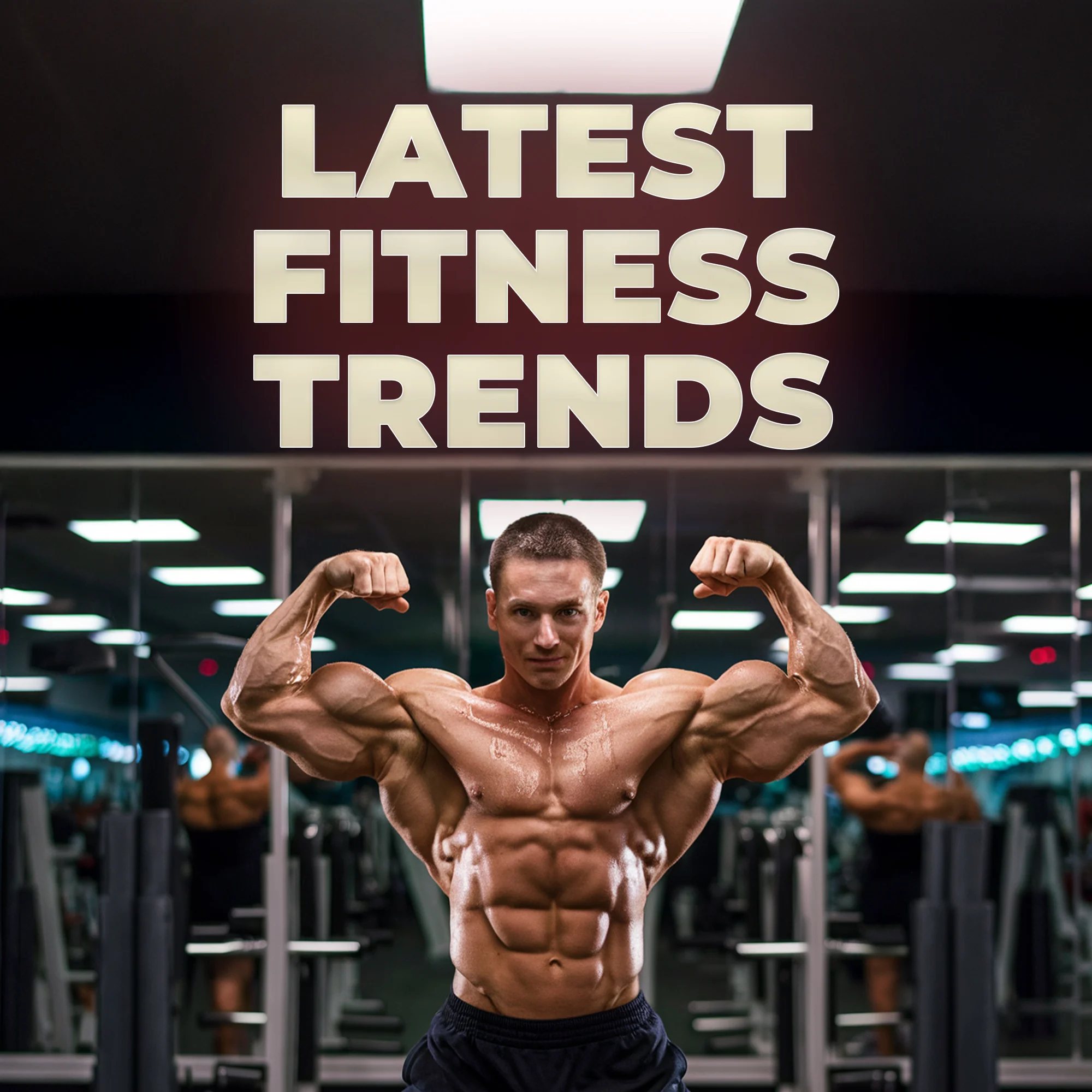 Latest Fitness Trends