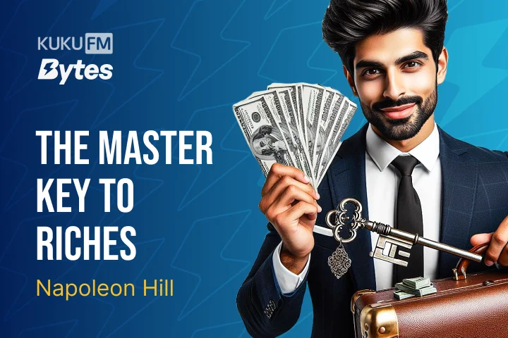 The Master Key to Riches – All hindi Episodes | Kuku FM