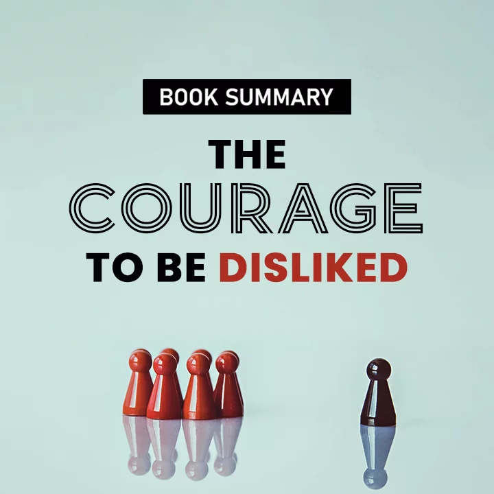 The Courage To Be Disliked | 