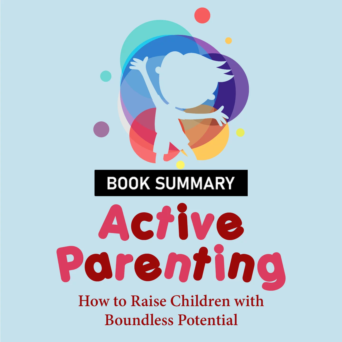 EP 4 Active Parenting ke Tips | 