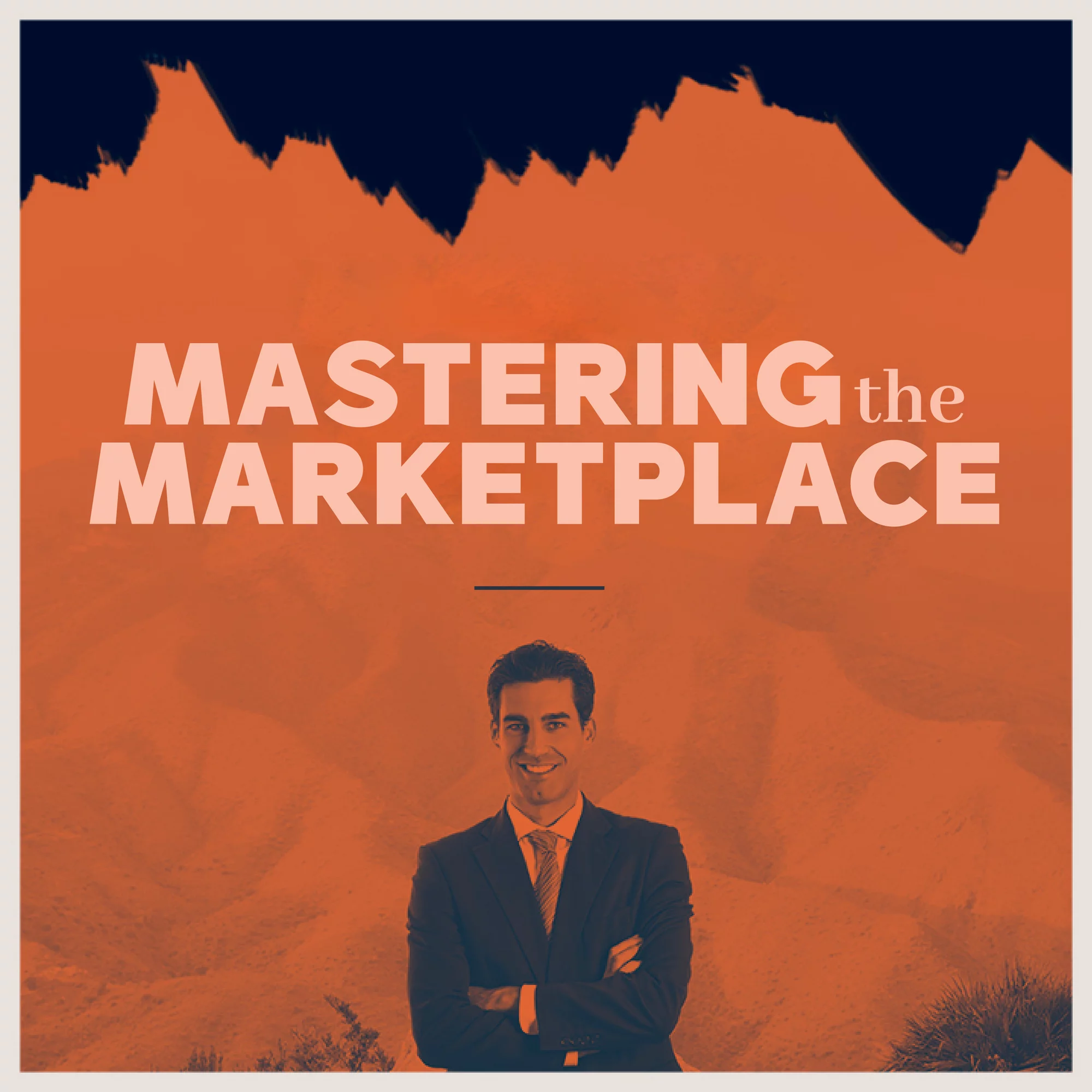 Mastering the marketplace