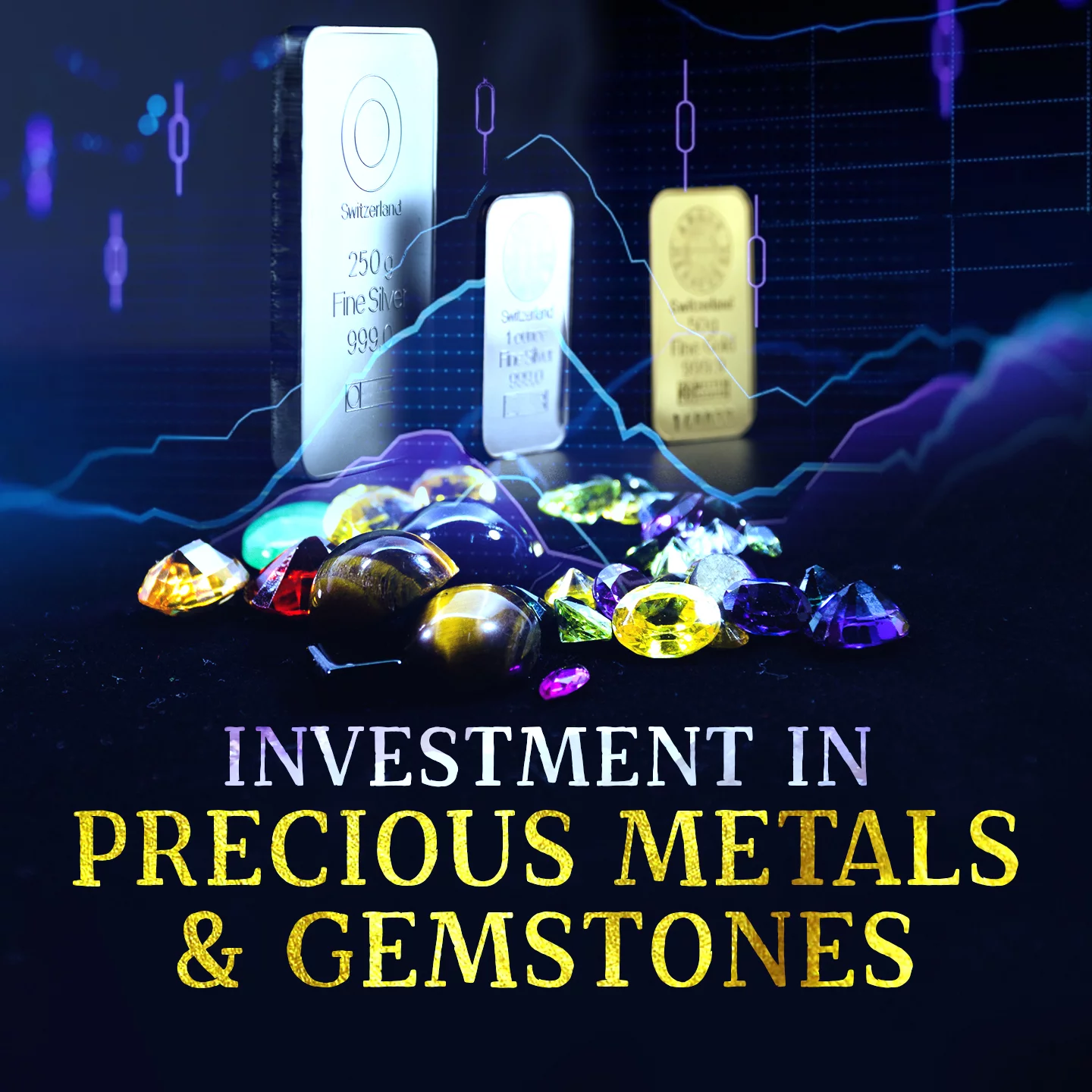 Investment in Precious Metals & Gemstones | 