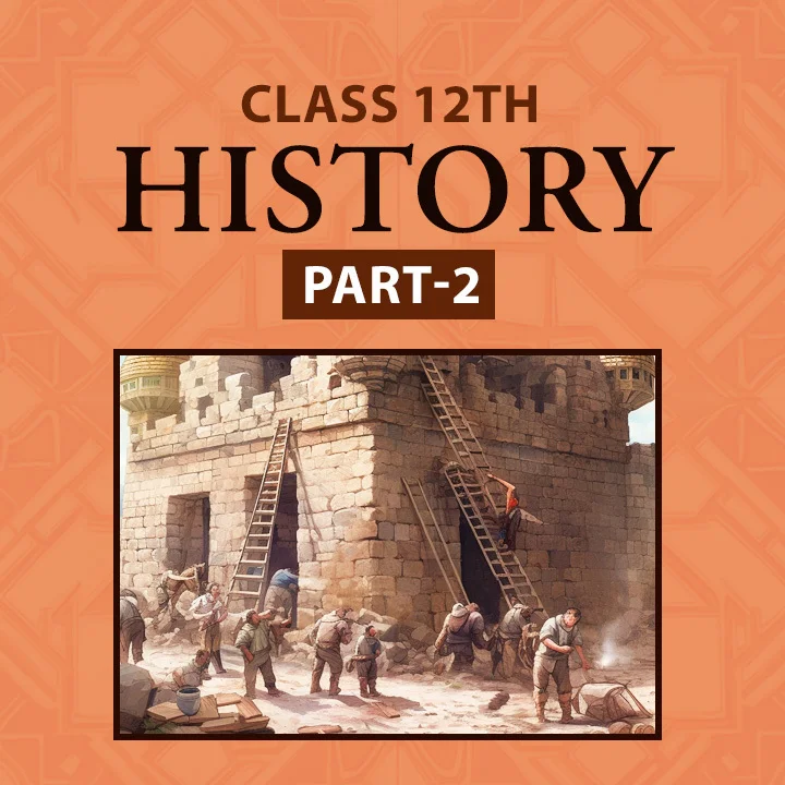 NCERT Class 12th History Part-2