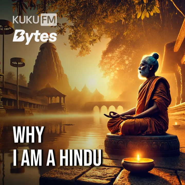 Why I am a Hindu – All kannada Episodes | Kuku FM