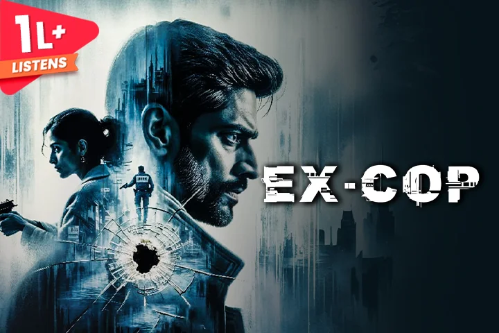 EX - COP – All tamil Episodes | Kuku FM