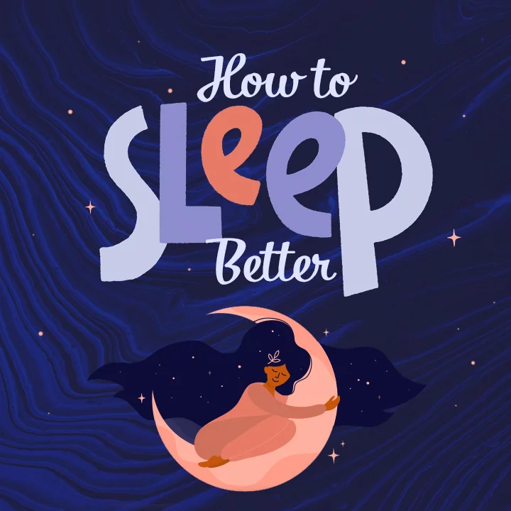 How To Sleep Better | 
