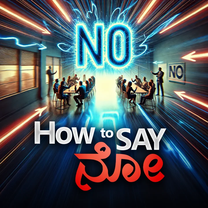 'No' annodu kooda ondu skill! | 