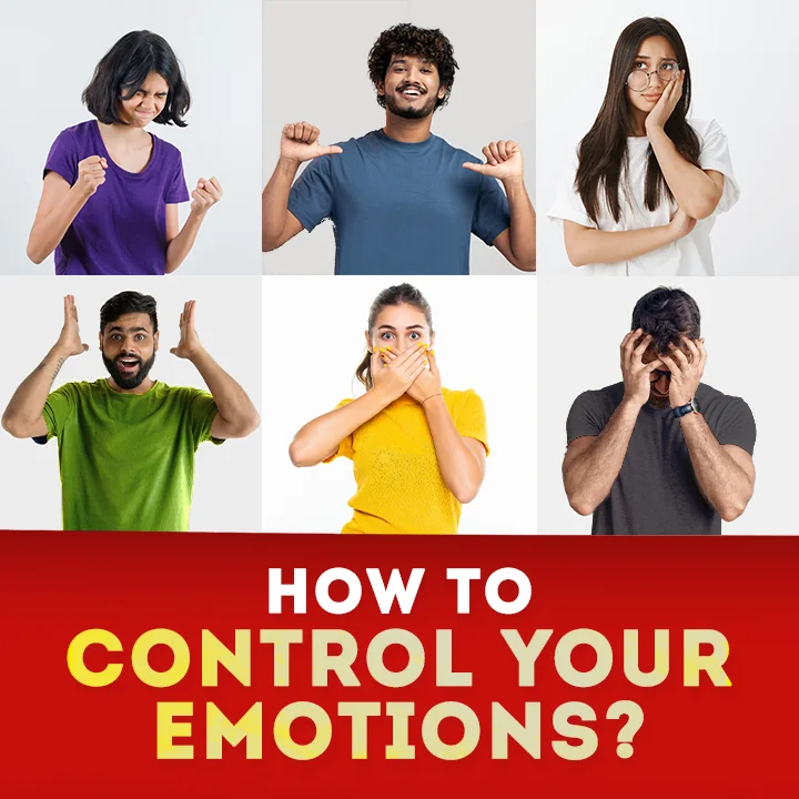 How To Control Your Emotions?
