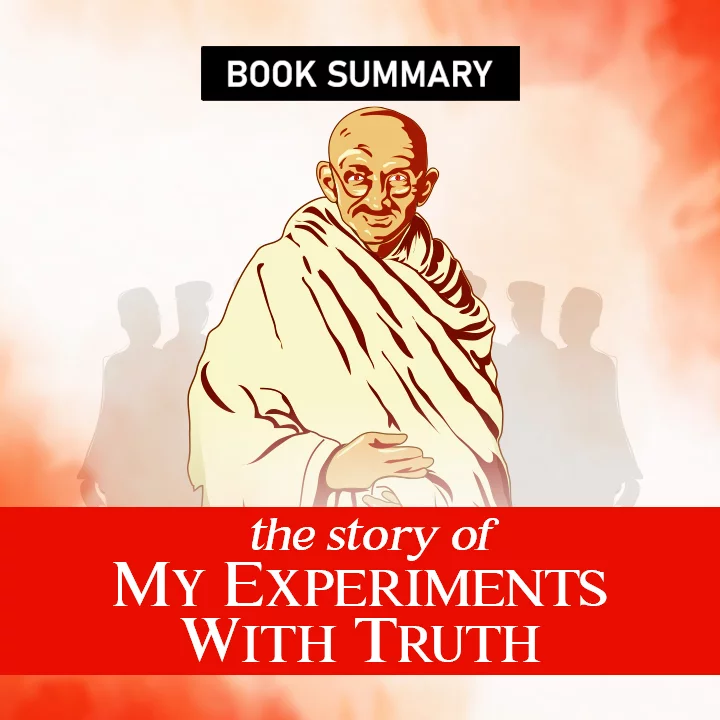 review of the story of my experiments with truth