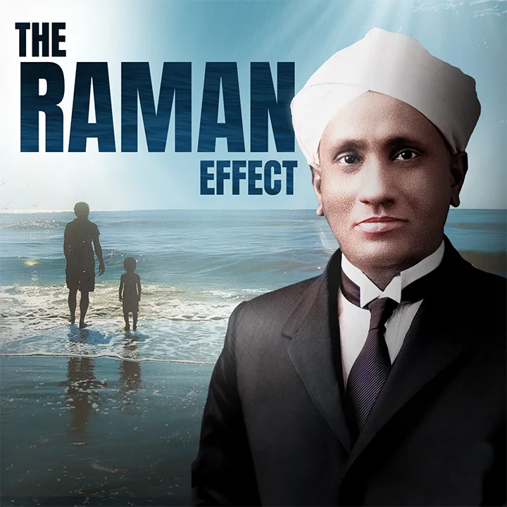 The Raman Effect: Story of C. V. Raman