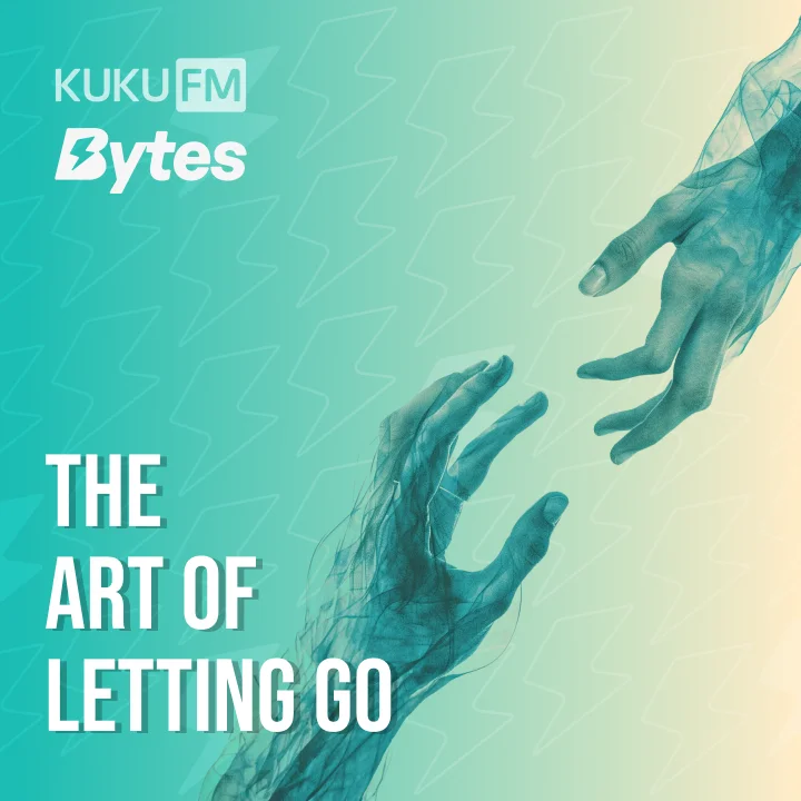The Art of Letting Go
