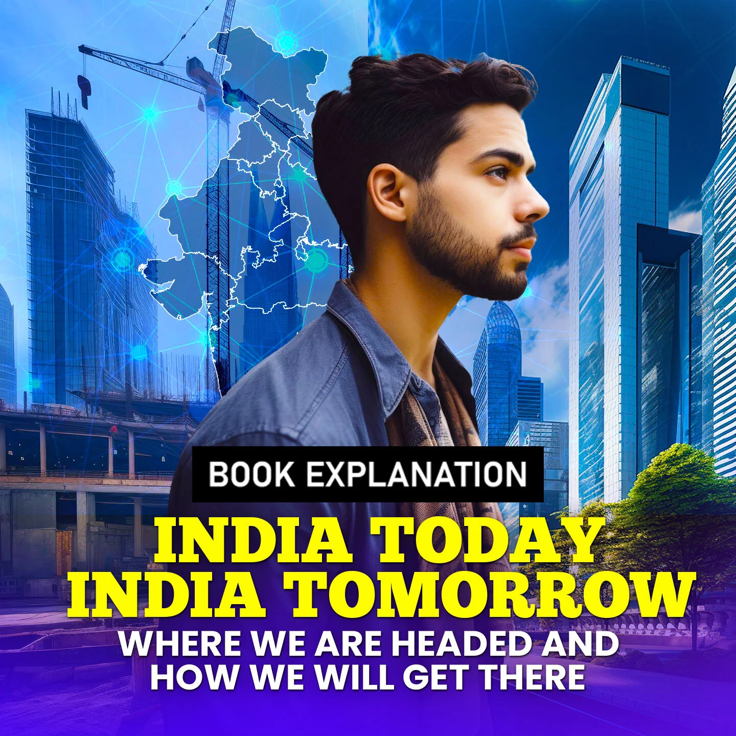 1. India Aaj Aur Kal | 