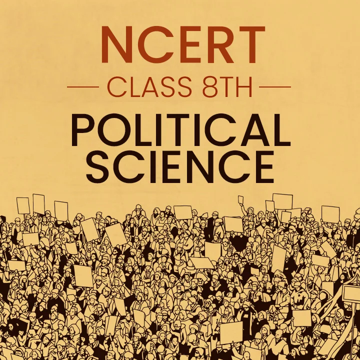 NCERT Class 8th Political Science | 