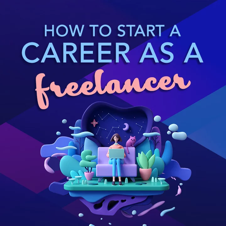 How To Start Career As A Freelancer | 