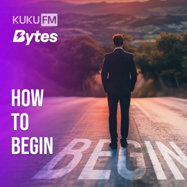 How to Begin – All tamil Episodes | Kuku FM