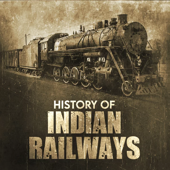 History Of Indian Railways