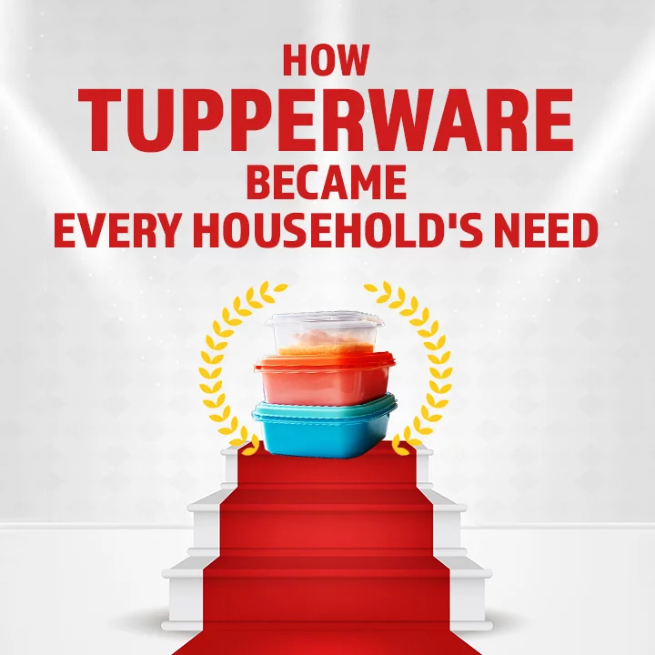 8. Yeh hai Tupperware ka success mantra!