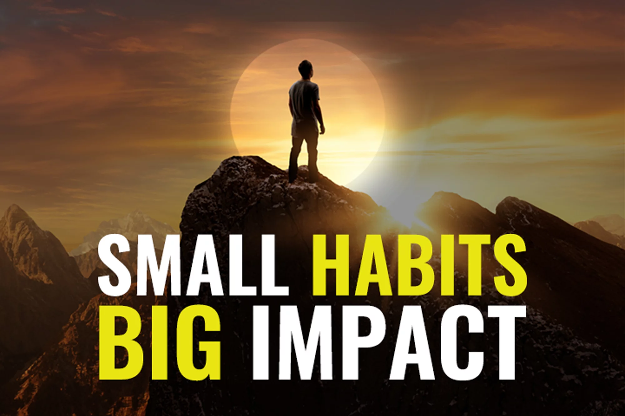 Small Habits Big Impact