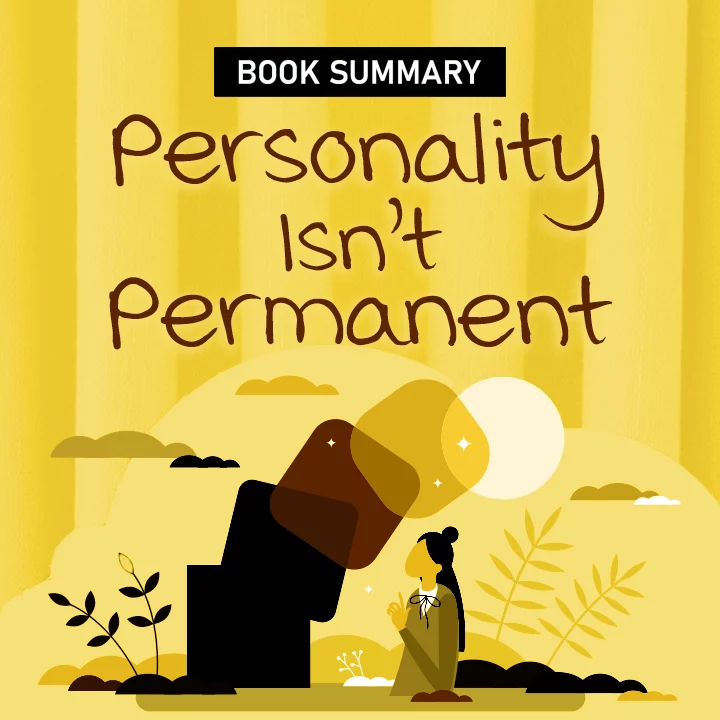 Personality isn't Permanent  | 