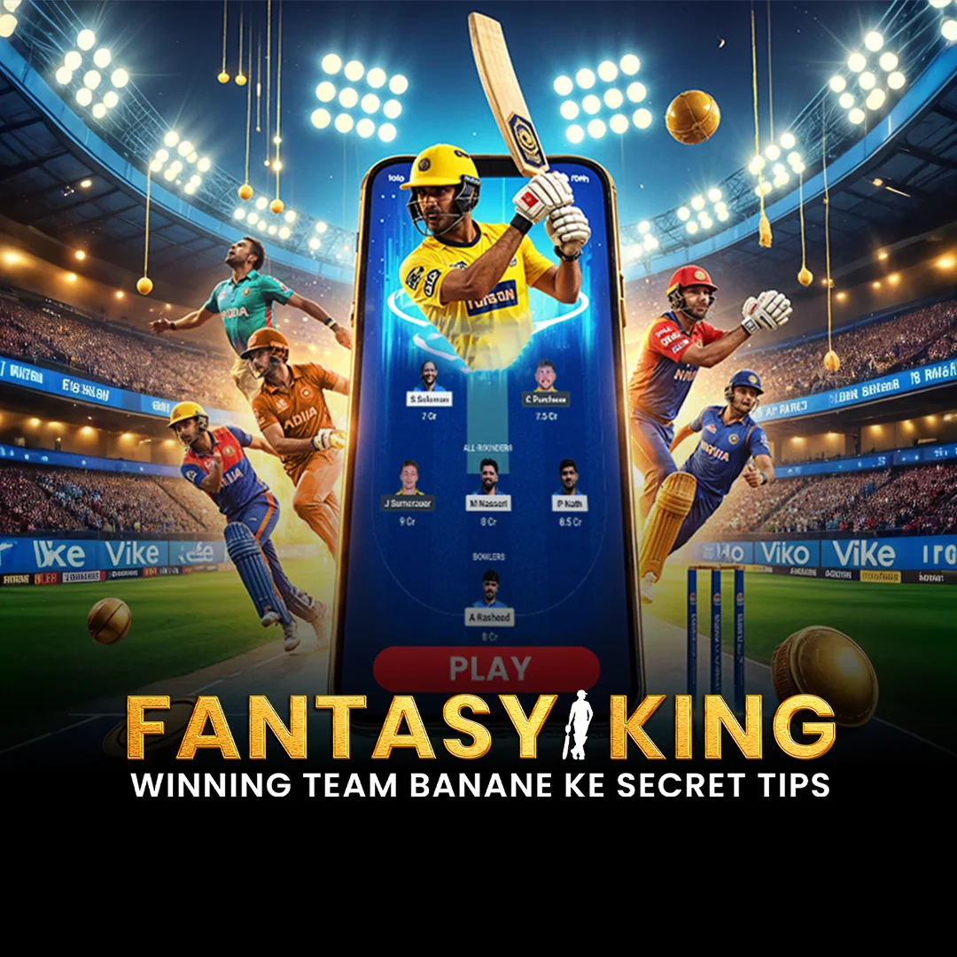 Fantasy King: Winning Team Banane Ke Secret Tips | 