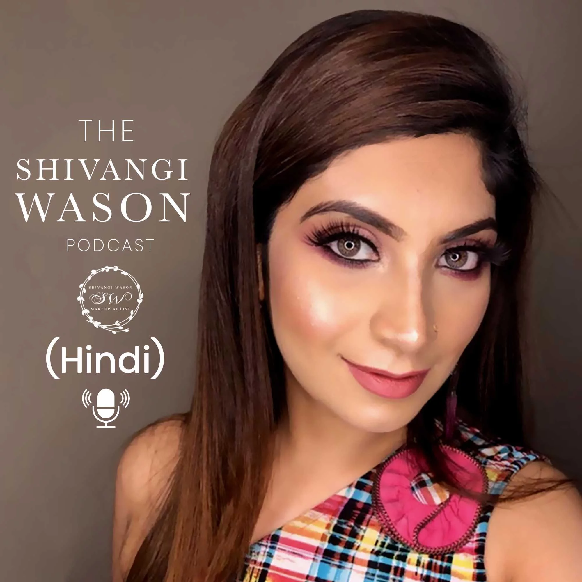 The Shivangi Wason Podcast | Beauty & Fashion Podcast in Hindi in Hindi |  हिंदी | KUKUFM