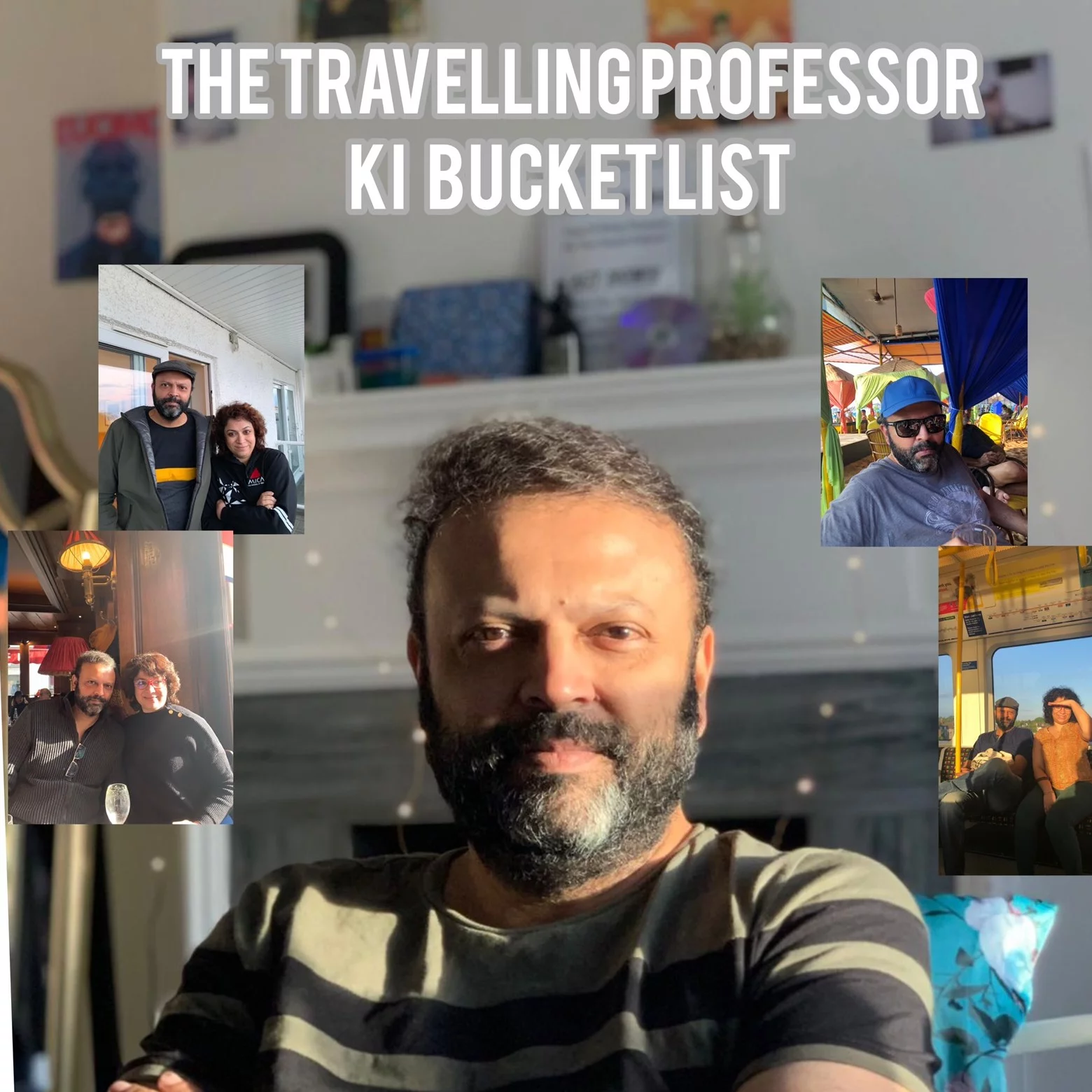 Introduction: Travelling Professor ki Bucket List  | 