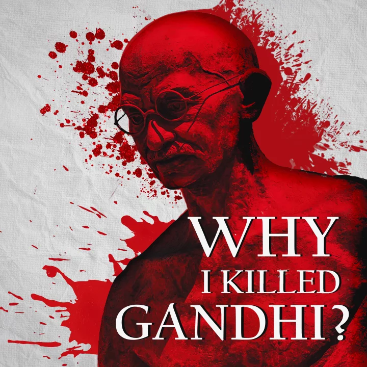 Why I Killed Gandhi | 