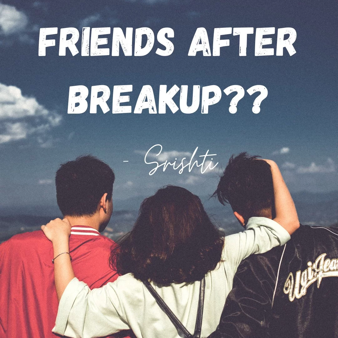 Can we be friends after Breakup? in Hindi | हिंदी | KUKUFM
