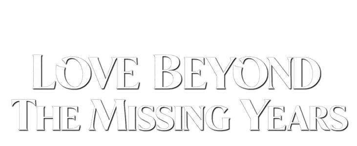 Love Beyond The Missing Years title