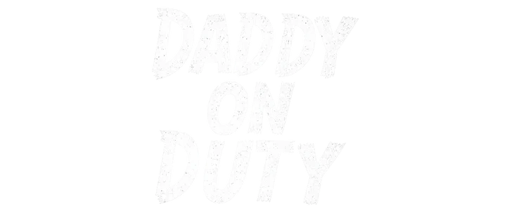Daddy on Duty  title