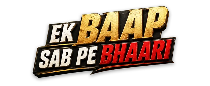 Ek Baap Sab Pe Bhaari title