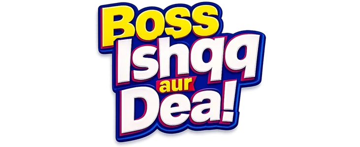 Boss Ishqq aur Deal title
