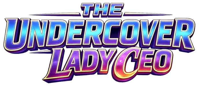 The Undercover Lady CEO title