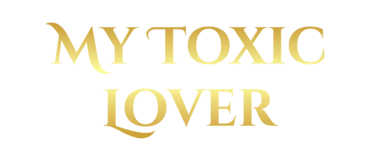 Poster for My Toxic Lover  title