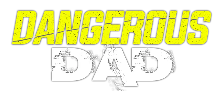 Dangerous Dad title