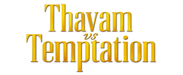 Poster for Thavam vs Temptation title